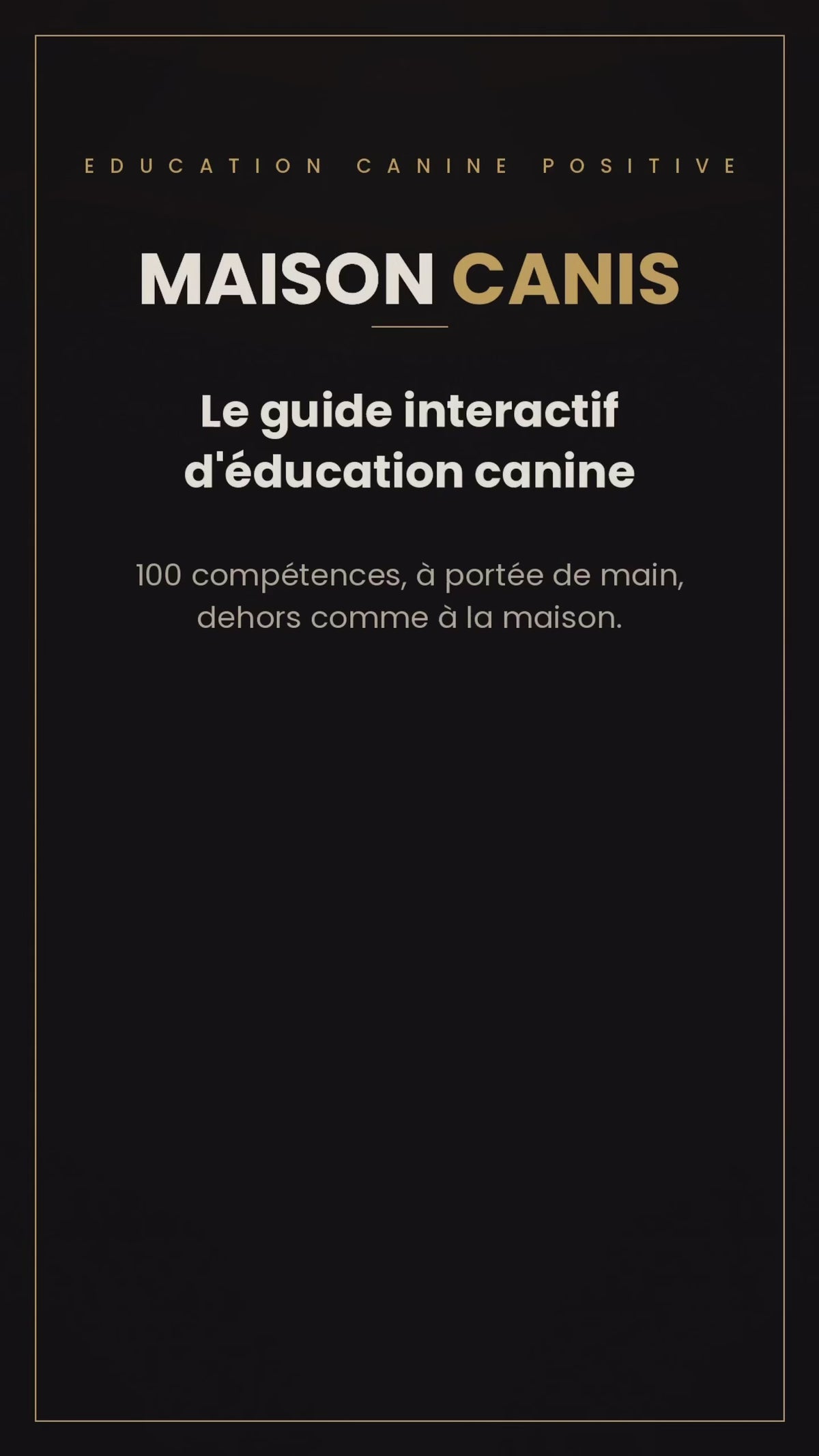 Maison CANIS